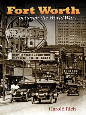 cover image of Fort Worth between the World Wars